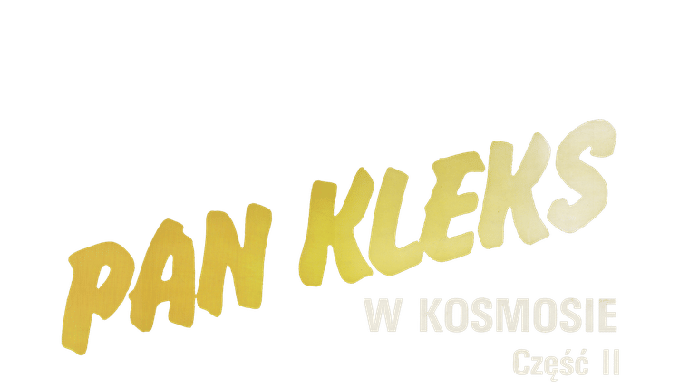 Pan Kleks w Kosmosie część 2