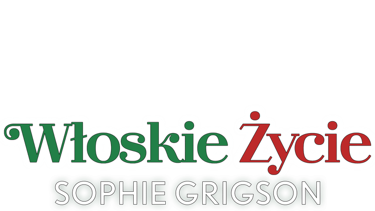 Włoskie życie Sophie Grigson