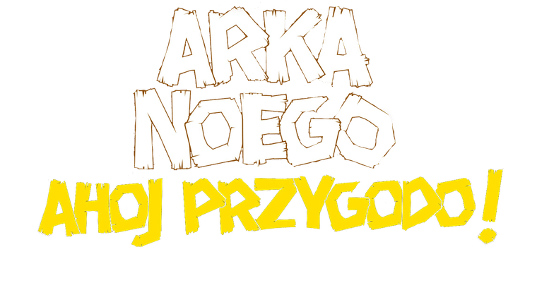 Arka Noego. Ahoj Przygodo!