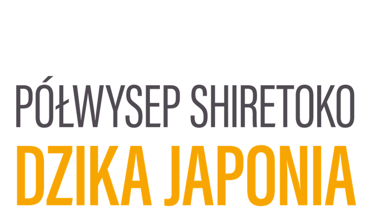 Półwysep Shiretoko. Dzika Japonia