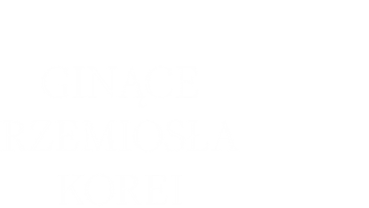 Ginące rzemiosła Korei
