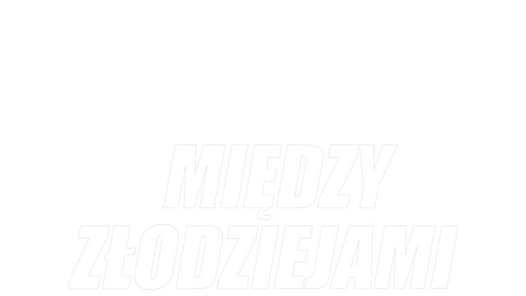 Między złodziejami