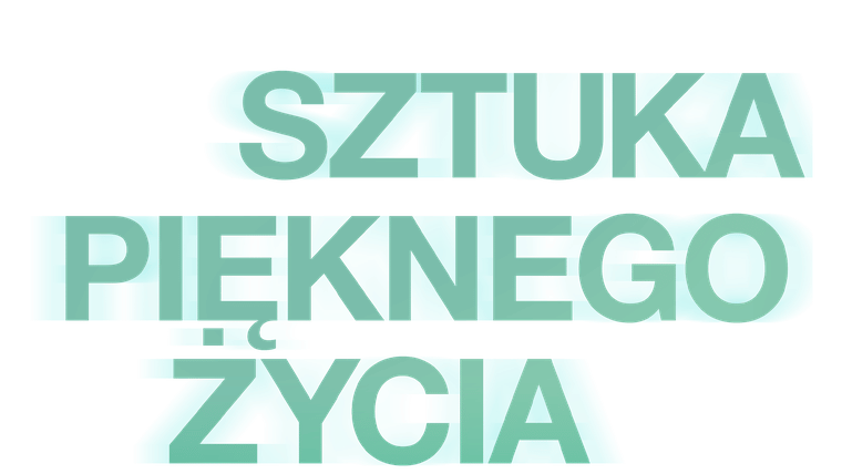 Sztuka pięknego życia