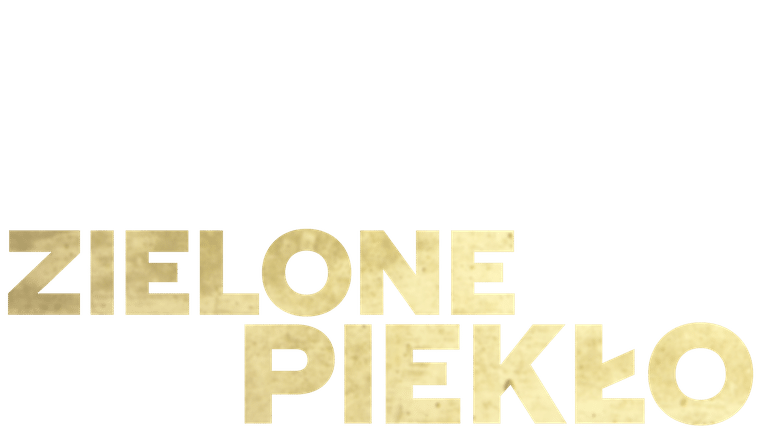 Zielone piekło