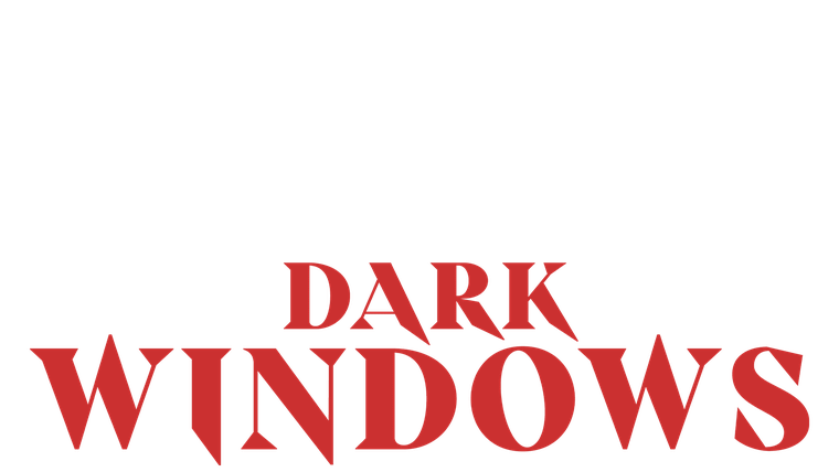 Dark Windows