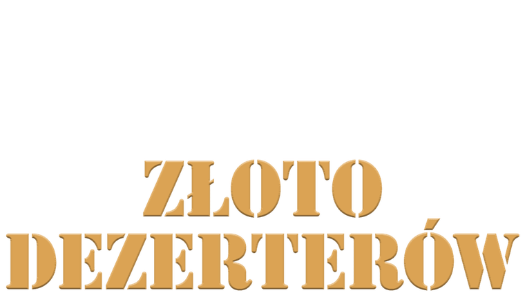Złoto dezerterów