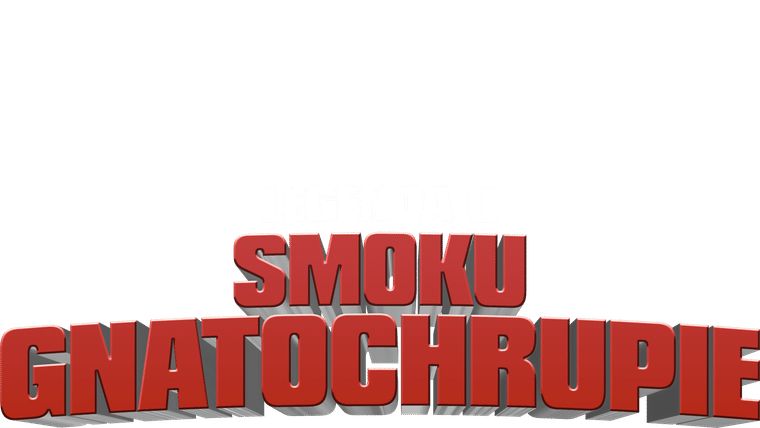 Legenda o Smoku Gnatochrupie