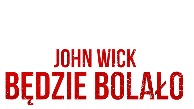John Wick: Będzie bolało