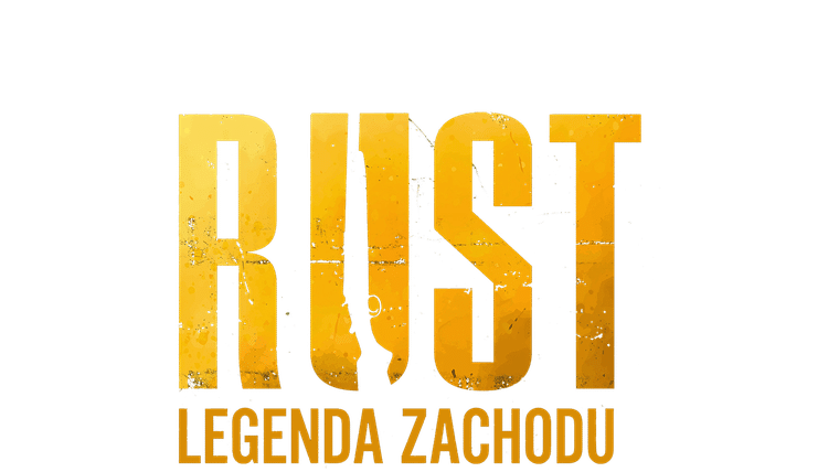 Rust. Legenda Zachodu