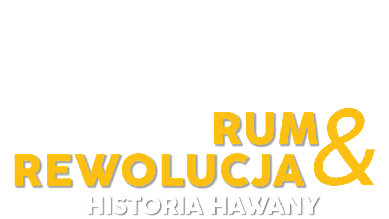 Rum i rewolucja. Historia Hawany