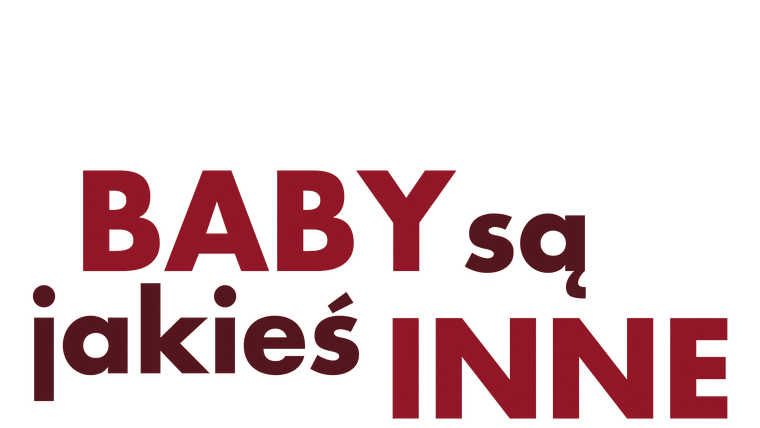 Baby są jakieś inne