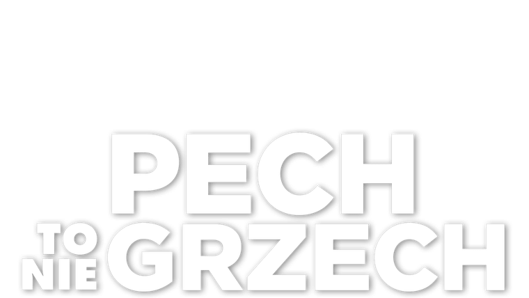 Pech to nie grzech