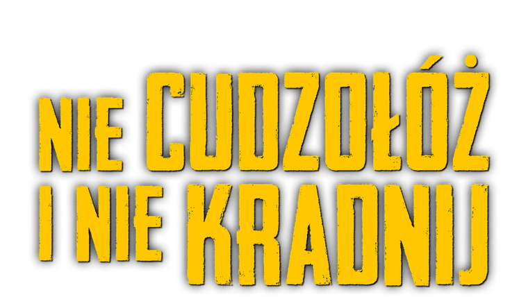 Nie cudzołóż i nie kradnij