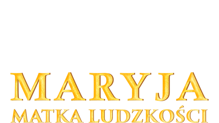 Maryja Matka ludzkości
