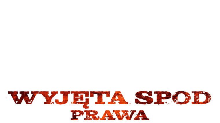 Wyjęta spod prawa