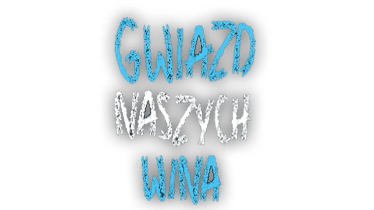 Gwiazd naszych wina