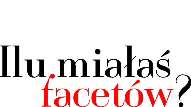 Ilu miałaś facetów?