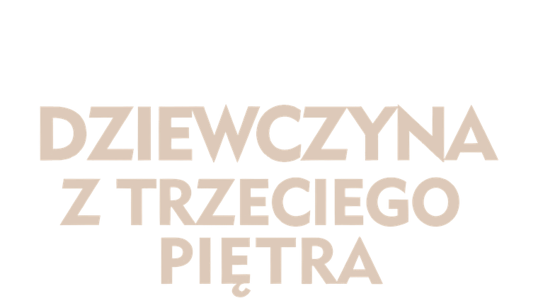 Dziewczyna z trzeciego piętra