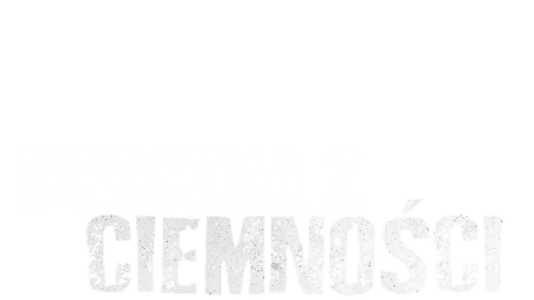 Ucieczka z ciemności