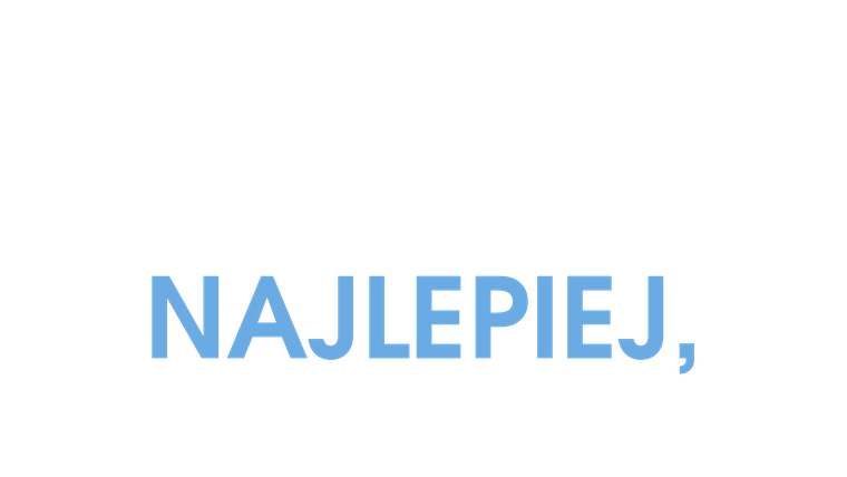 Najlepiej jak potrafisz