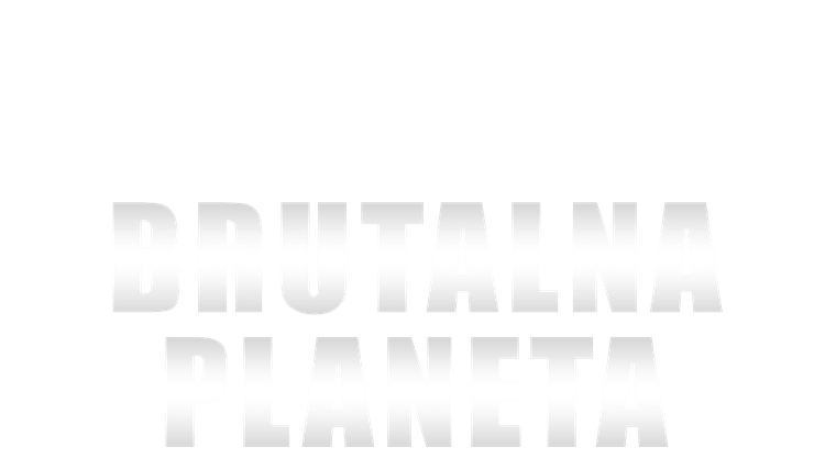 Brutalna planeta