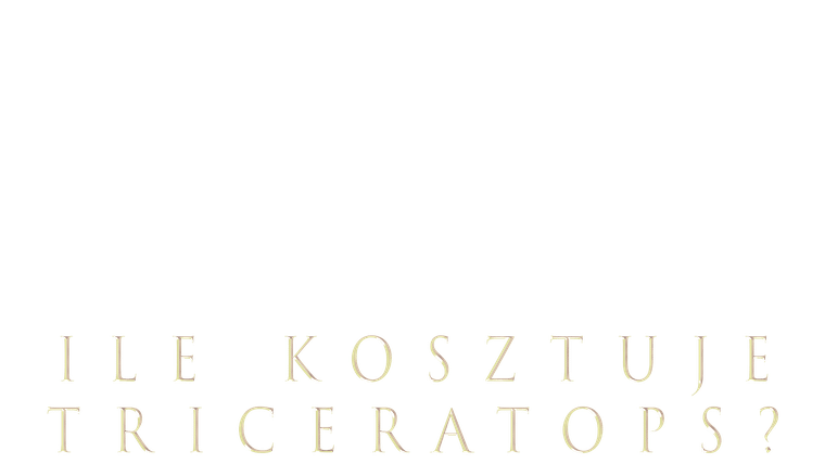 Ile kosztuje triceratops?