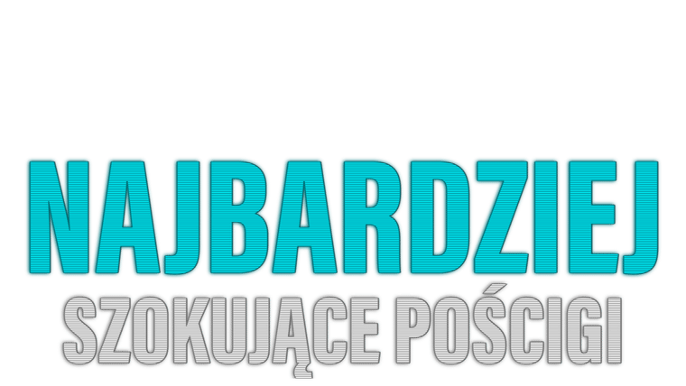 Najbardziej szokujące pościgi