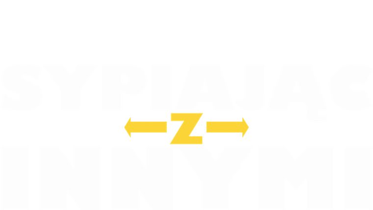 Sypiając z innymi