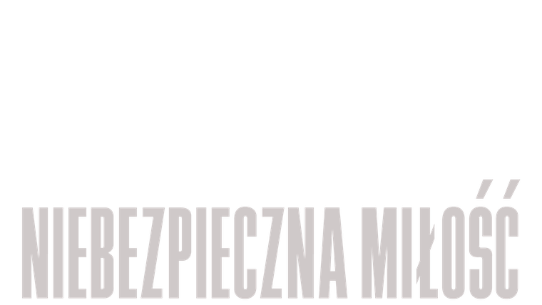 Niebezpieczna miłość
