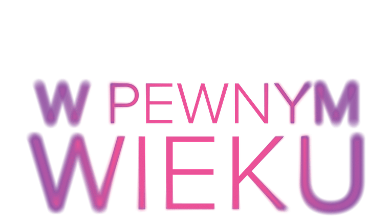 W pewnym wieku
