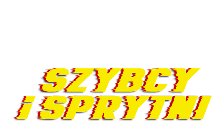Szybcy i sprytni