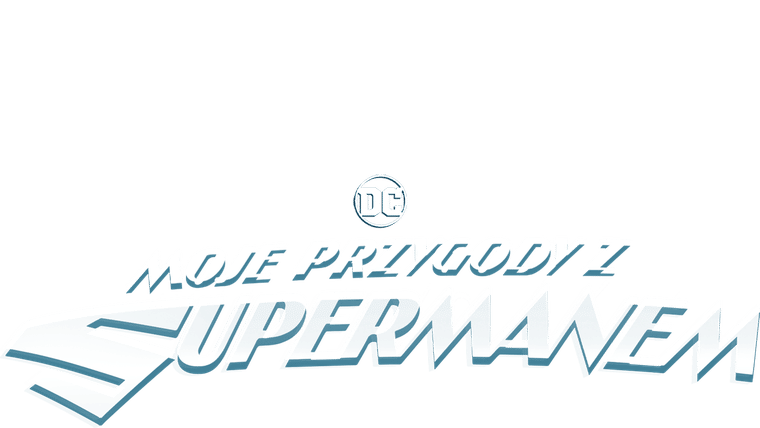 Moje przygody z Supermanem