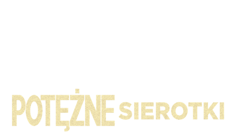 Potężne sierotki