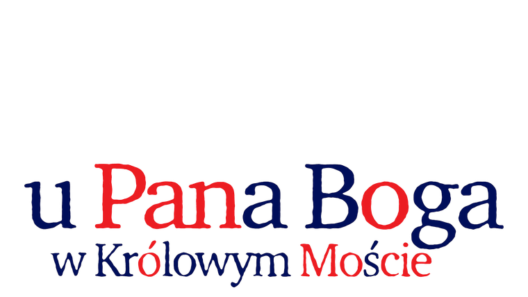 U Pana Boga w Królowym Moście