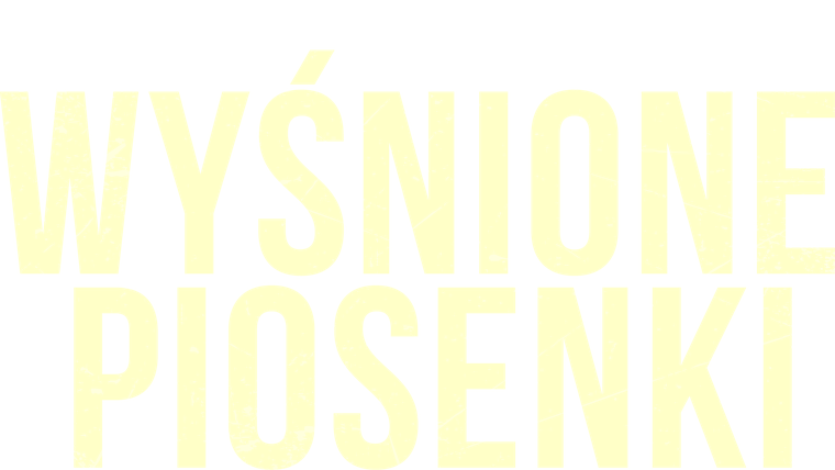 Wyśnione piosenki