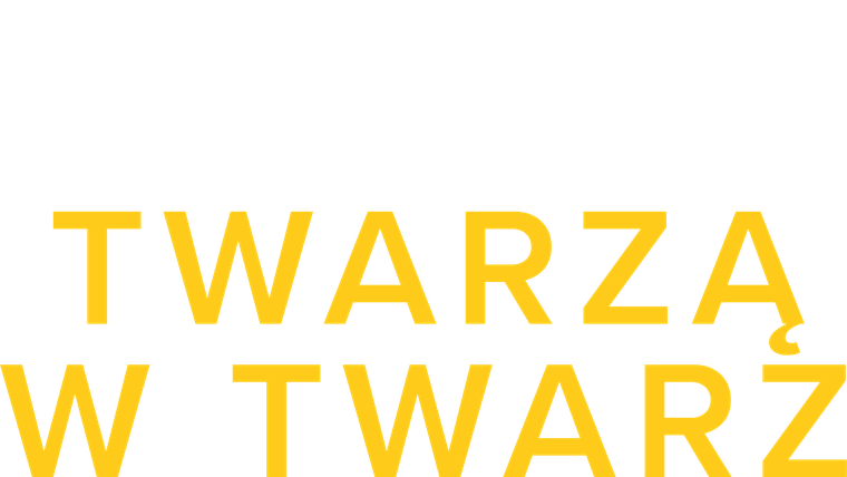Twarzą w twarz