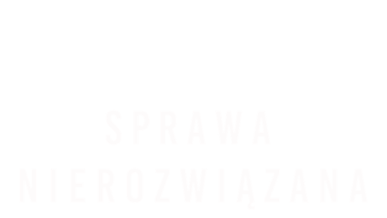 Sprawa nierozwiązana
