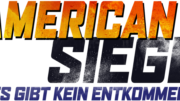 American Siege - Es gibt kein Entkommen