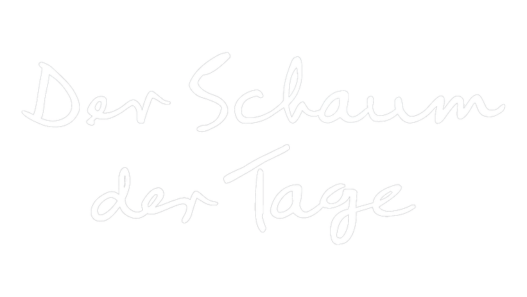 Der Schaum der Tage