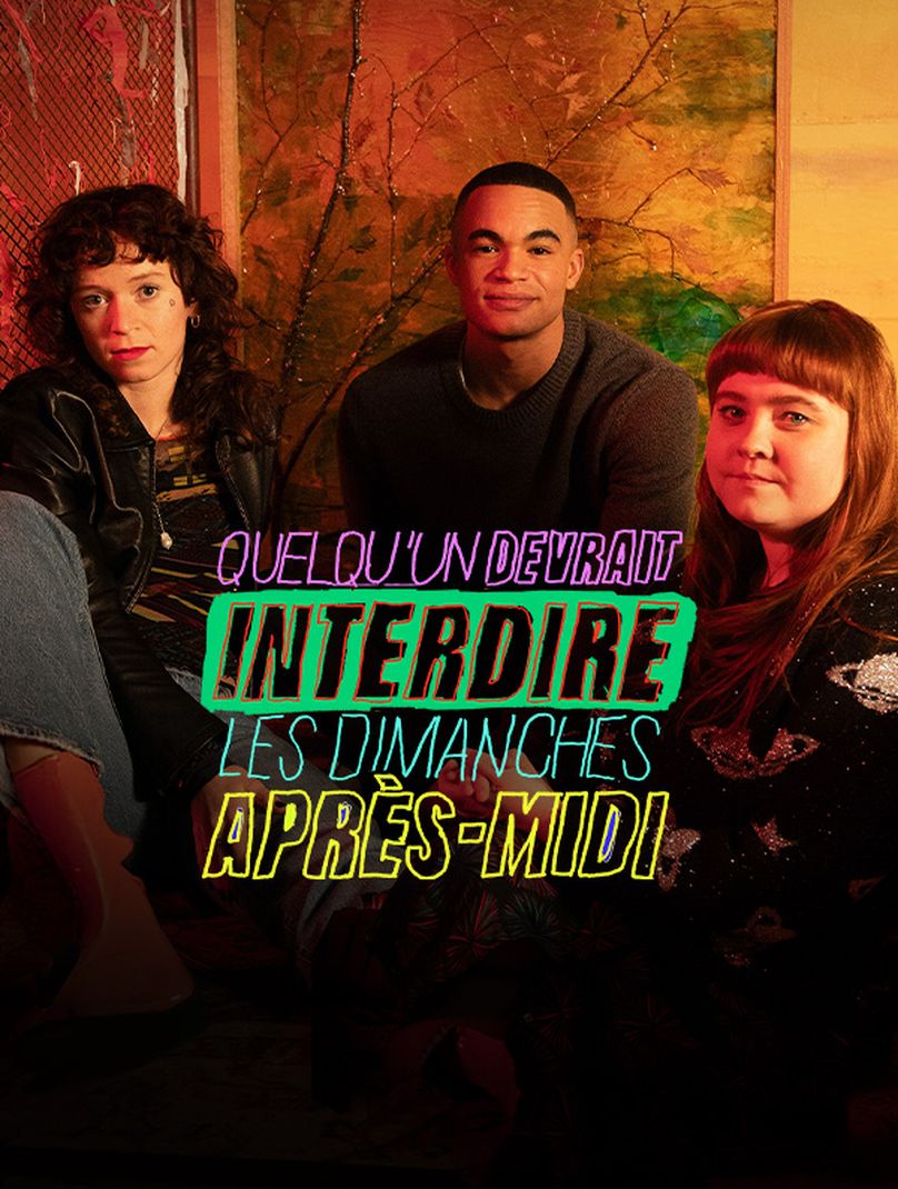 Quelqu'un devrait interdire les dimanches après-midi