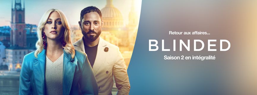 Blinded - Saison 2