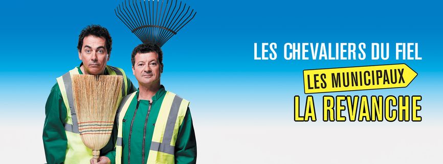 Les Chevaliers du Fiel - Les Municipaux : la revanche