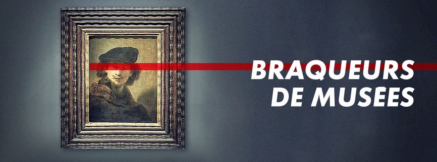 Braqueurs de musées